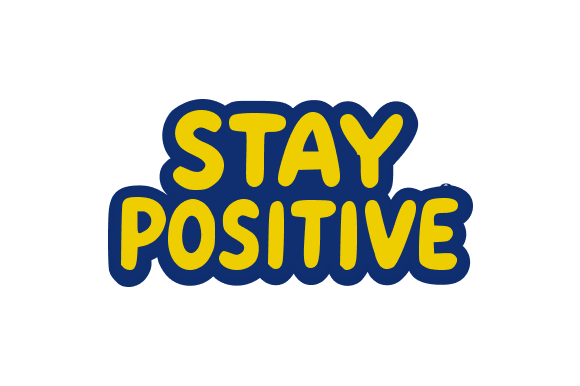 Bold Yellow Stay Positive Graphics